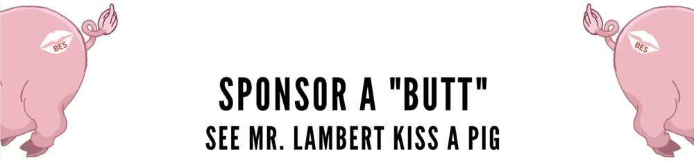 Sponsor a butt see Mr. Lambert kiss a pig
