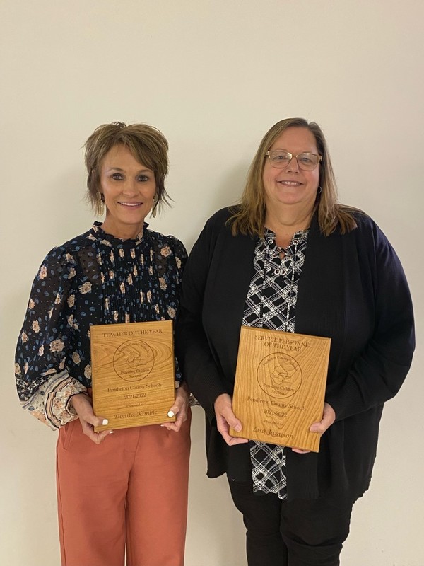 Donita Kimble 2021-2022 Teacher of the Year and Lisa Jamison 2021-2022 Service Personnel of the Year for PCS